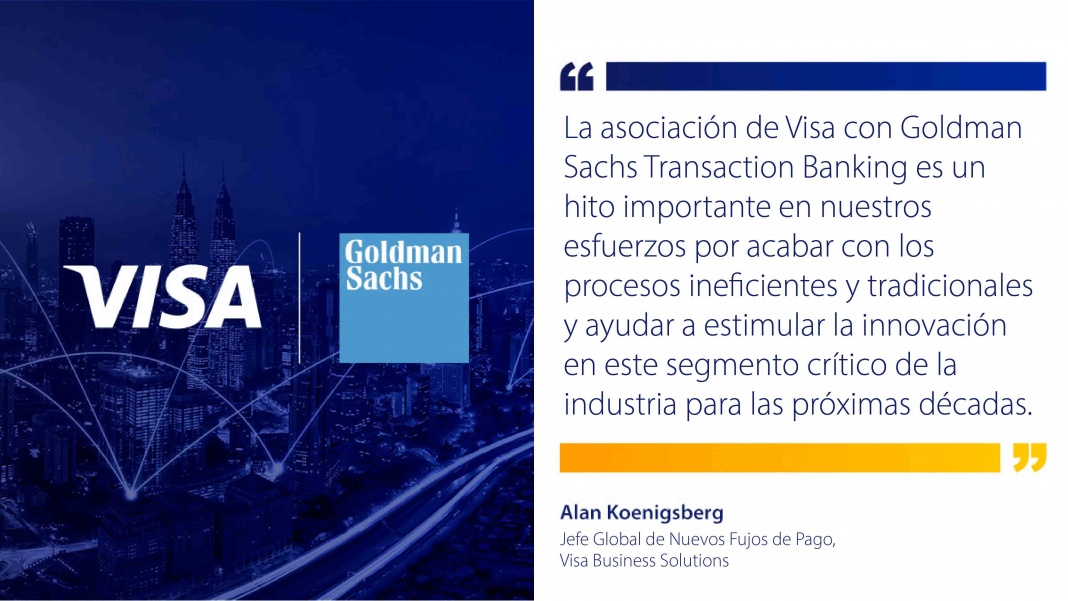 Visa y Goldman Sachs se asocian para modernizar el movimiento global de dinero