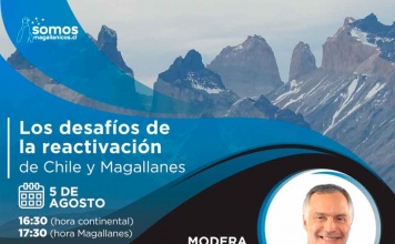 Destacados expositores conversarán en torno a los desafíos de reactivación de Chile y Magallanes en el segundo conversatorio sobre el futuro de la región