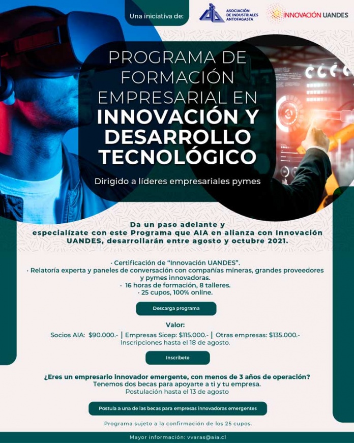 AIA estrena inédito Programa de Formación Empresarial en Innovación junto a la Universidad de Los Andes Postulaciones para un máximo de 25 cupos pueden realizarse hasta el 18 de agosto, incluyendo valores preferenciales para empresas AIA y proveedores de SICEP.