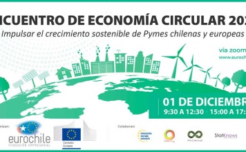 Eurochile organiza Encuentro de Economía Circular 2021 para impulsar el crecimiento sostenible de Pymes chilenas y europeas