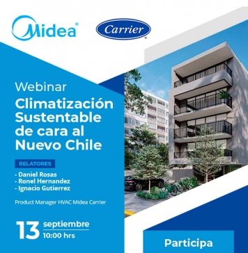 Midea Carrier invita al seminario “Climatización Sustentable de Cara al Nuevo Chile”