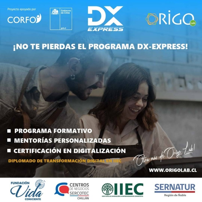 Si eres emprendedor (a) de la Región del Ñuble te invitamos a ser parte del Programa DX-EXPRESS Si eres emprendedor (a) de la Región del Ñuble te invitamos a ser parte del Programa DX-EXPRESS