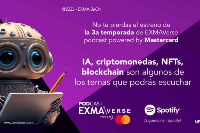 EXMAVerse Podcast Powered by Mastercard anuncia el lanzamiento de su tercera temporada y celebra a mujeres que están liderando la Web3