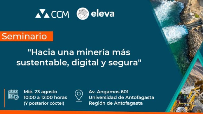 Alianza CCM-Eleva organiza seminario para promover una minería más sustentable, digital y segura