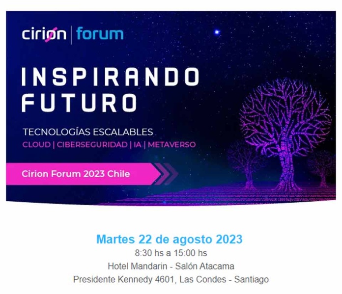 Cirion Forum: Comienza en Chile el encuentro más relevante de tecnología y negocios