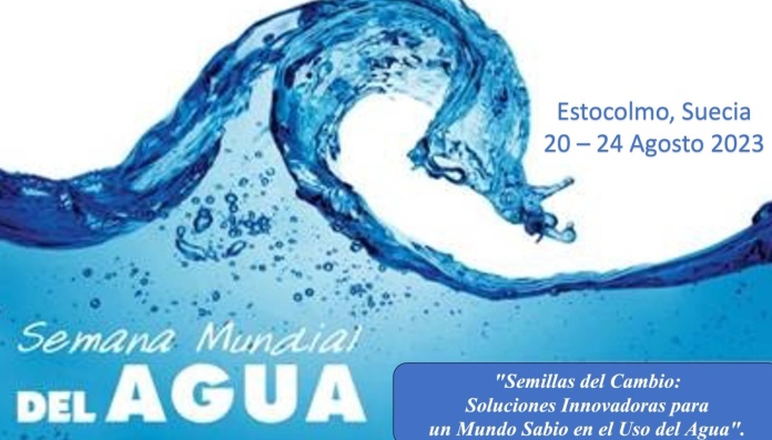 La Semana del Agua en tiempos de crisis hídrica La Semana del Agua en tiempos de crisis hídrica