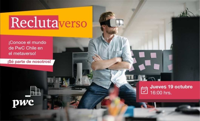PwC Chile realizará su evento anual de reclutamiento a través del metaverso