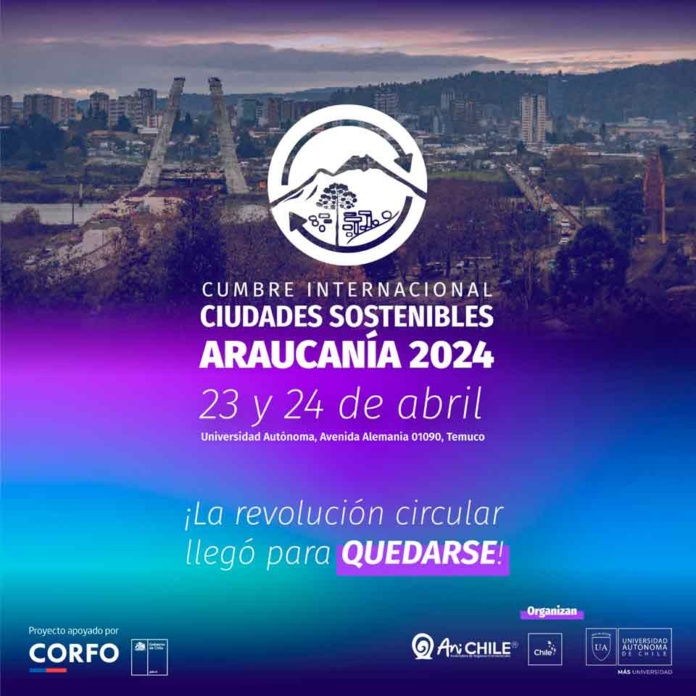 Anuncian Cumbre Ciudades Sostenibles 2024 en la Región de La Araucanía Anuncian Cumbre Ciudades Sostenibles 2024 en la Región de La Araucanía