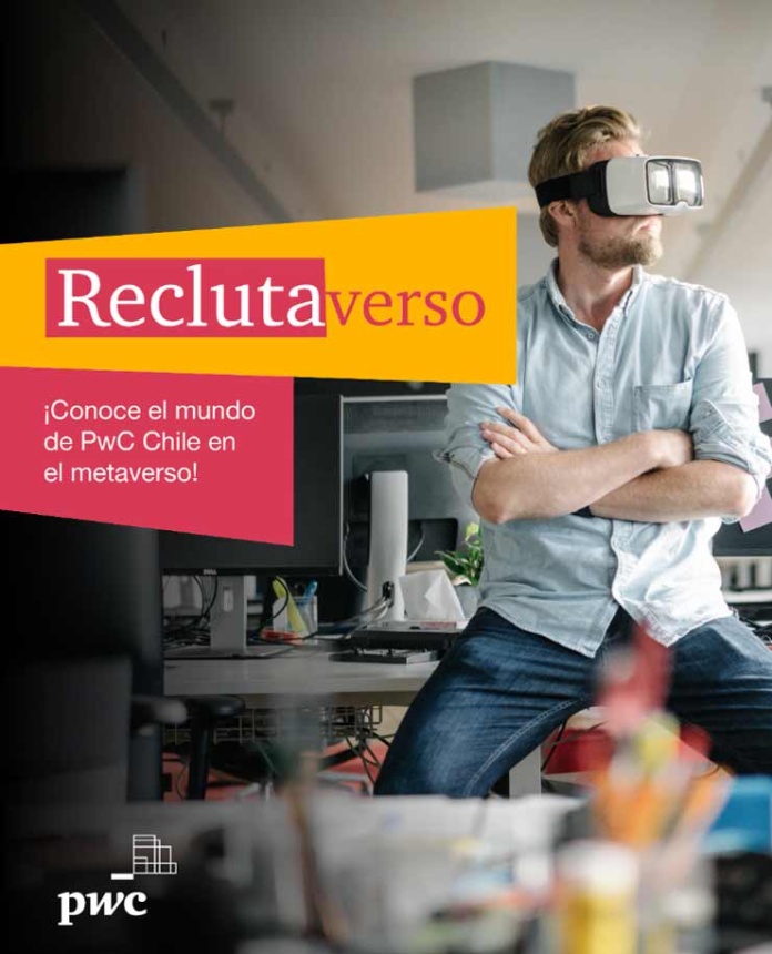 Feria laboral Reclutaverso 2024 | PwC Chile abre 100 vacantes en consultoría para postular desde el Metaverso