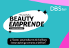 Segunda edición del programa Beauty Emprende: postula tu emprendimiento de belleza e impulsa tu negocio