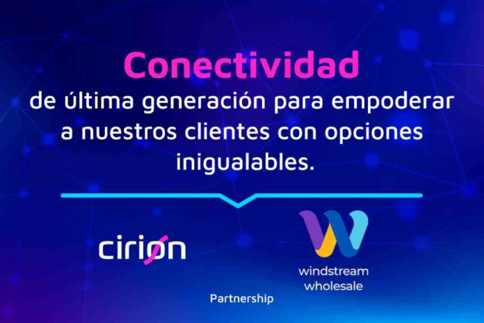 Cirion Technologies selecciona a Windstream Wholesale para brindar conectividad de red troncal en Estados Unidos