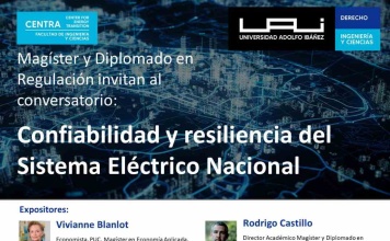 Facultades de Ingeniería y Derecho UAI organizan charla sobre confiabilidad y resiliencia del Sistema Eléctrico Nacional