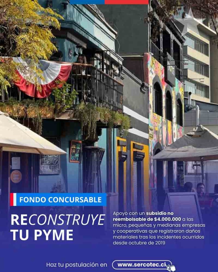 Sercotec anuncia una nueva convocatoria al fondo Reconstruye tu Pyme