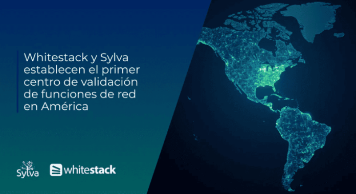 Whitestack y Sylva establecen el primer centro de validación de (1)