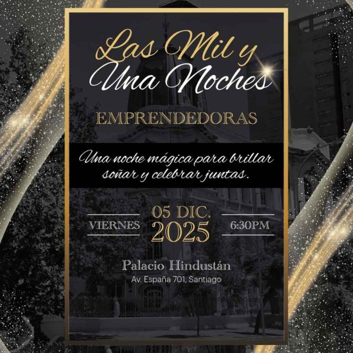 “Las Mil y Una Noches de las Emprendedoras Chilenas” (1) “Las Mil y Una Noches de las Emprendedoras Chilenas”