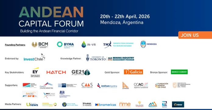 El Andean Capital Forum reunirá en Mendoza a gobiernos, inversores y proyectos mineros del corredor andino