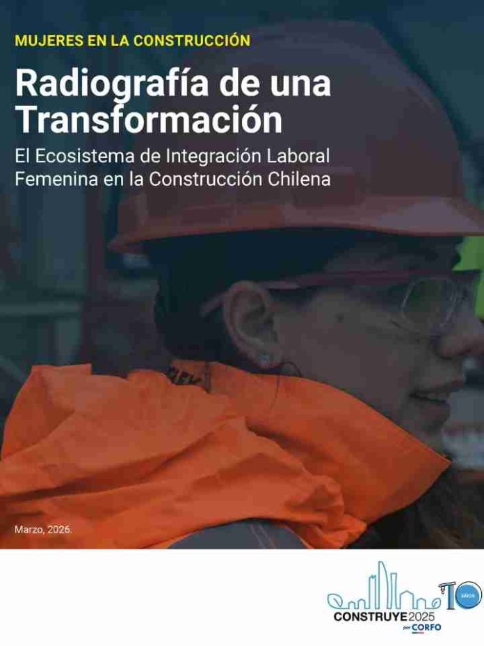 Construye2025 presenta “Radiografía de una Transformación: Mujeres en la Construcción”