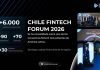 Chile Fintech Forum 2026 reunirá a los líderes que están construyendo el futuro financiero de América Latina