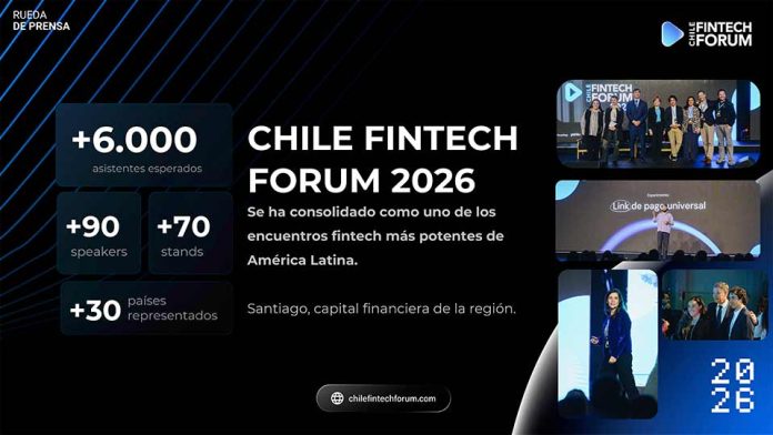 Chile Fintech Forum 2026 reunirá a los líderes que están construyendo el futuro financiero de América Latina