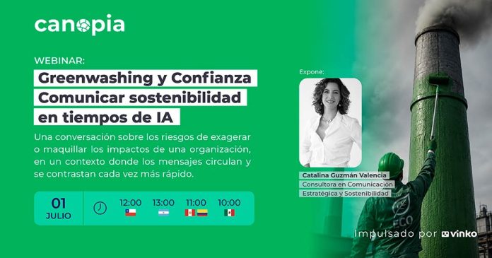 Webinar Catalina Guzman, Canopia Comunicar impacto en tiempos de IA: por qué el greenwashing es hoy un riesgo más visible que nunca