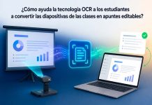 ¿Cómo ayuda la tecnología OCR a los estudiantes a convertir las diapositivas de las clases en apuntes editables? ¿Cómo ayuda la tecnología OCR a los estudiantes a convertir las diapositivas de las clases en apuntes editables