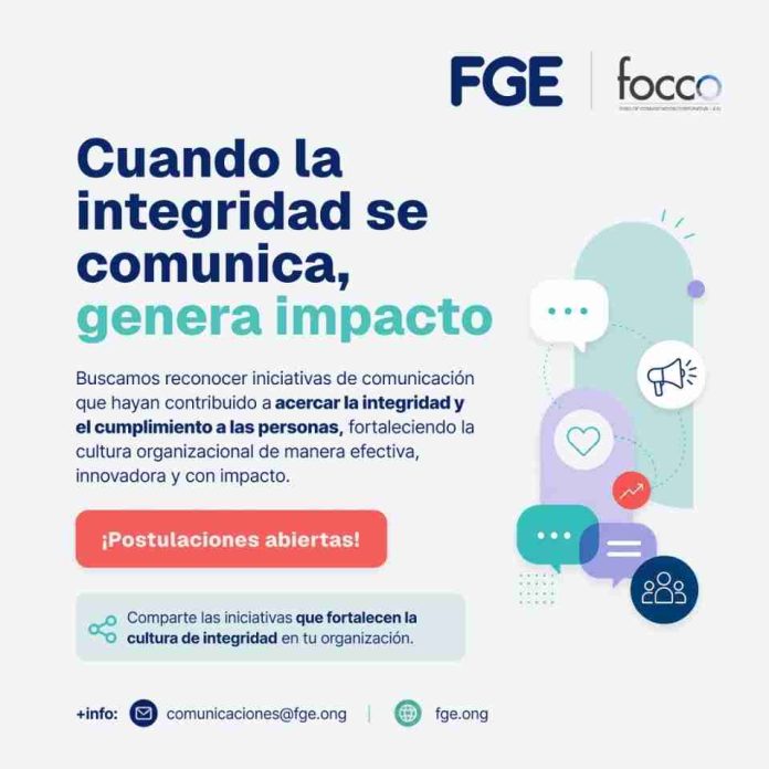 Fundación Generación Empresarial y FOCCO lanzan convocatoria para reconocer las mejores iniciativas de comunicación sobre integridad y cumplimiento