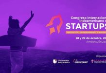 Ecuador reúne a más de 100 líderes internacionales de startups, inversión e innovación en el Congreso Internacional de Startups Indoamericano. Congreso Internacional de Startups Indoamericano, Ambato, Ecuador