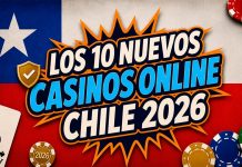 Los 10 nuevos casinos en línea de Chile 2026